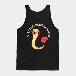 Little Bookworm Just one more chapter So many books So little time I Love Books Tank Top